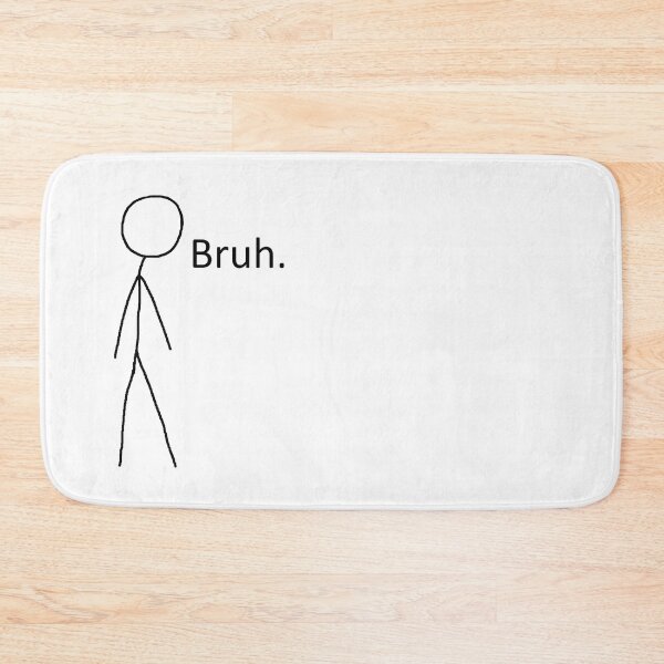 Item preview, Bruh Stick Figure designed and sold by DiskThree.