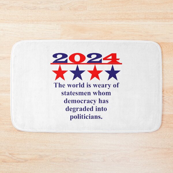 Item preview, The World Is Weary Of Statesmen - Political Quote designed and sold by CrankyOldDude.