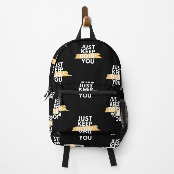 Item preview, Just Kep Doin You | Posative Encouraement and Motivation| Just Keep Doing You designed and sold by House-Of-Pinto.