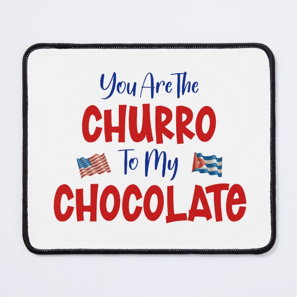 Item preview, You Are The Churro To My Chocolate designed and sold by BigAl3D.