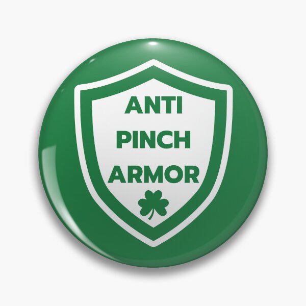 Item preview, Funny Anti Pinch Armor Saint Patrick's Day designed and sold by Eccentric-Shop.