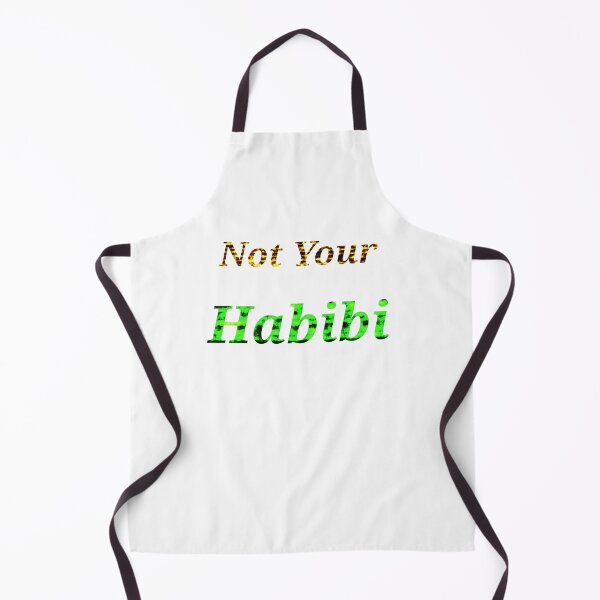 Item preview, Not Your Habibi - Funny And Cute Quotes designed and sold by Designspot2020.