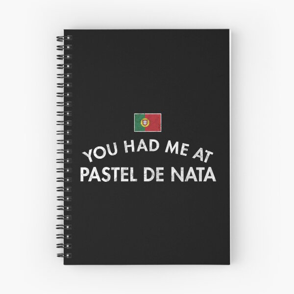Item preview, You Had Me At Pastel De Nata designed and sold by twHistory.