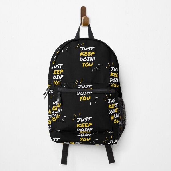Item preview, Just Keep Doin You | Posative Encouraement and Motivation| Just Keep Doing You designed and sold by House-Of-Pinto.