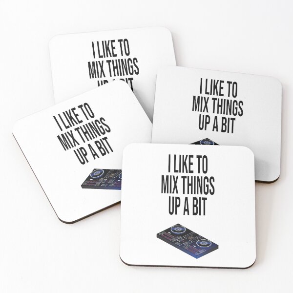 Item preview, I like to mix things up a bit, funny DJ design, mixing, scratching, music, gift for dj, disc jockey, turntable, dj controller designed and sold by wondertree.