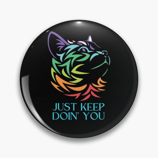 Item preview, Just Kep Doin You | Posative Encouraement and Motivation| Just Keep Doing You designed and sold by House-Of-Pinto.