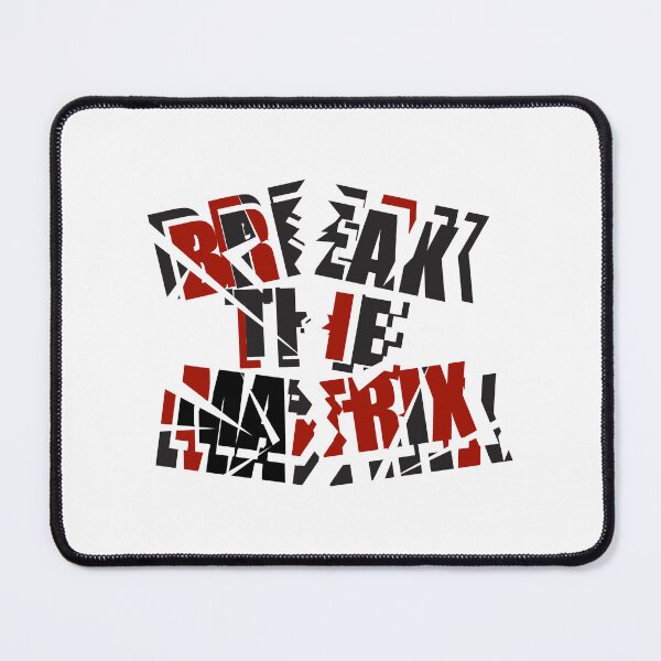 Item preview, Break The Matrix III designed and sold by Alseldotcom.