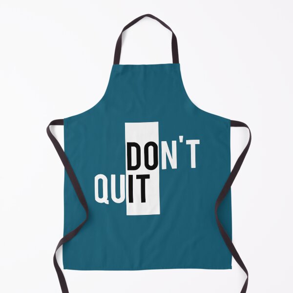 Item preview, Don’t Quit designed and sold by Alseldotcom.