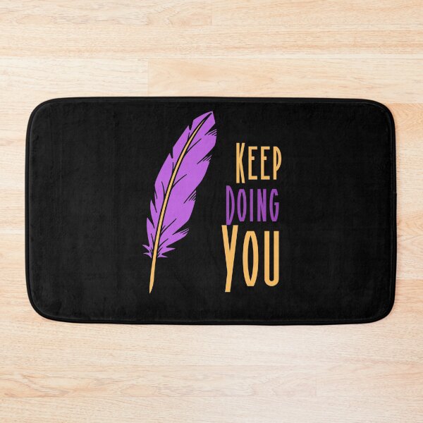 Item preview, Just Kep Doin You | Posative Encouraement and Motivation| Just Keep Doing You designed and sold by House-Of-Pinto.