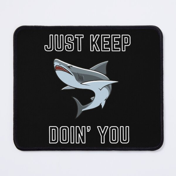 Item preview, Just Kep Doin You | Posative Encouraement and Motivation| Just Keep Doing You designed and sold by House-Of-Pinto.