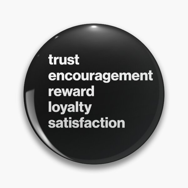 Item preview, David Brent Quote, Trust Encouragement Reward Loyalty Satisfaction designed and sold by oldflames.