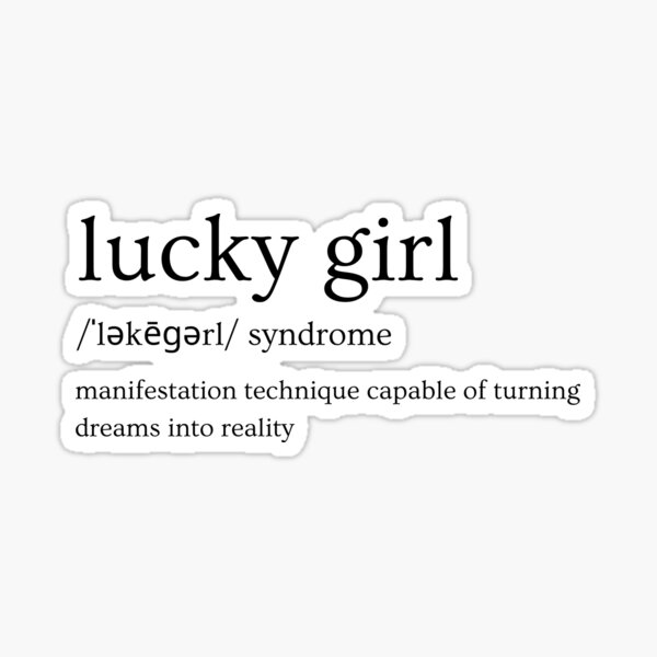 Lucky Girl Syndrome Hoodie Manifestation Top I'm so Lucky Words on