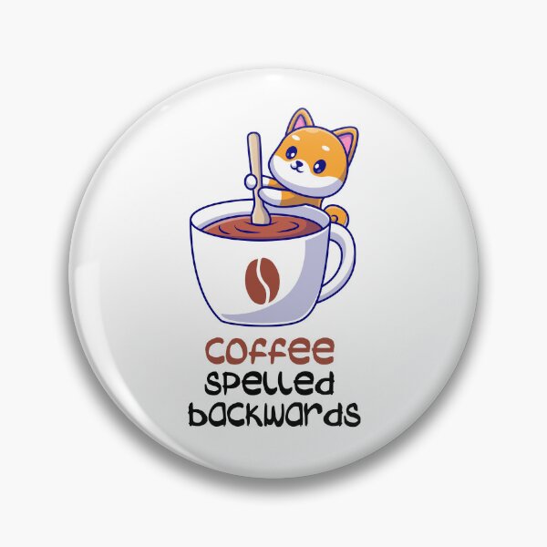 Item preview, Coffee Spelled Backwards designed and sold by Simo200.