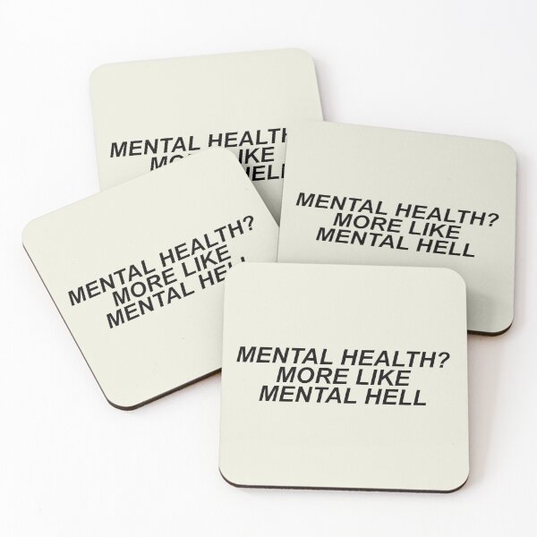 Item preview, Mental heath? more like mental hell designed and sold by atlasbackache.