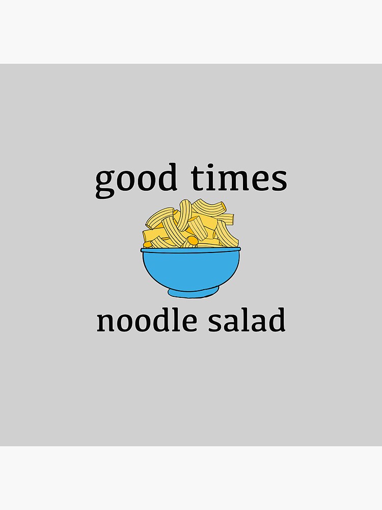 Discover Good Times Noodle Salad Pin Button