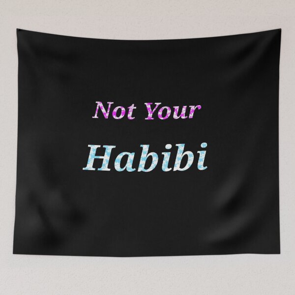 Item preview,  Not Your Habibi - Funny And Cute Quotes designed and sold by Designspot2020.