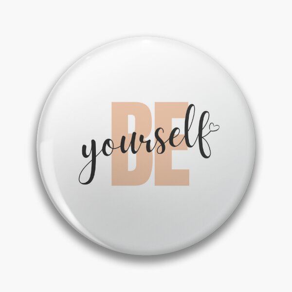 Item preview, Be Yourself designed and sold by kindryb.
