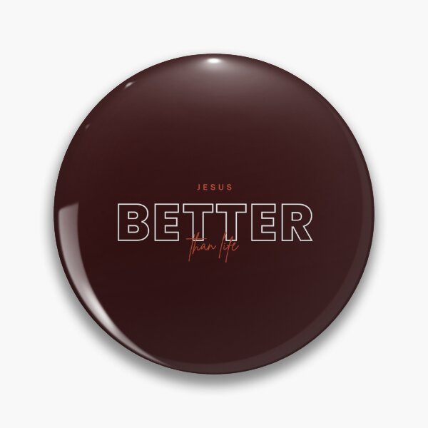 Item preview, Jesus Better than life - Christian Tees designed and sold by Encourage2022.