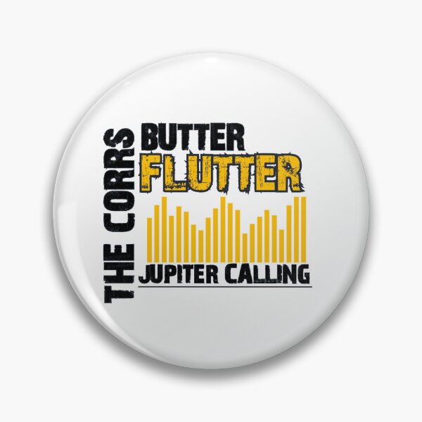 Item preview, The Corrs- Butter Flutter  designed and sold by AissTee.