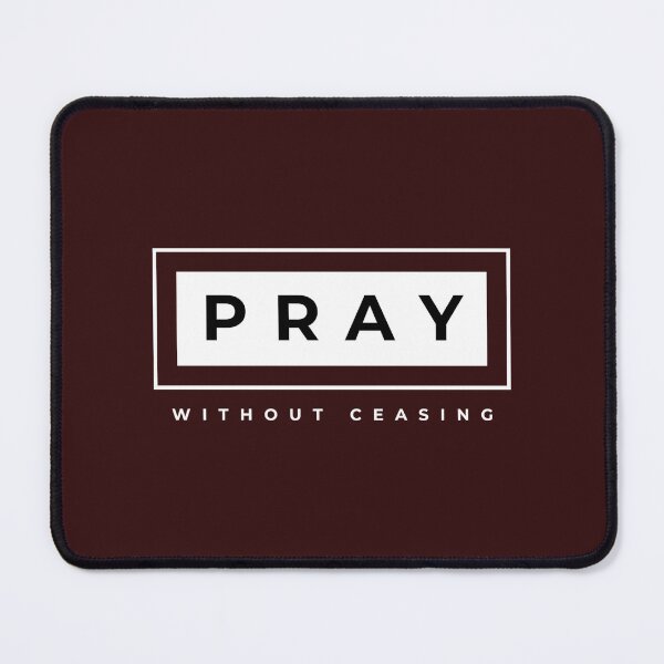 Item preview, Pray Without Ceasing - Christian tees designed and sold by Encourage2022.