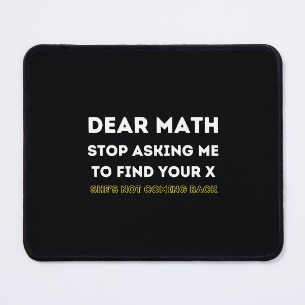 Item preview, Dear Math - Funny Math Joke designed and sold by MathVerge.