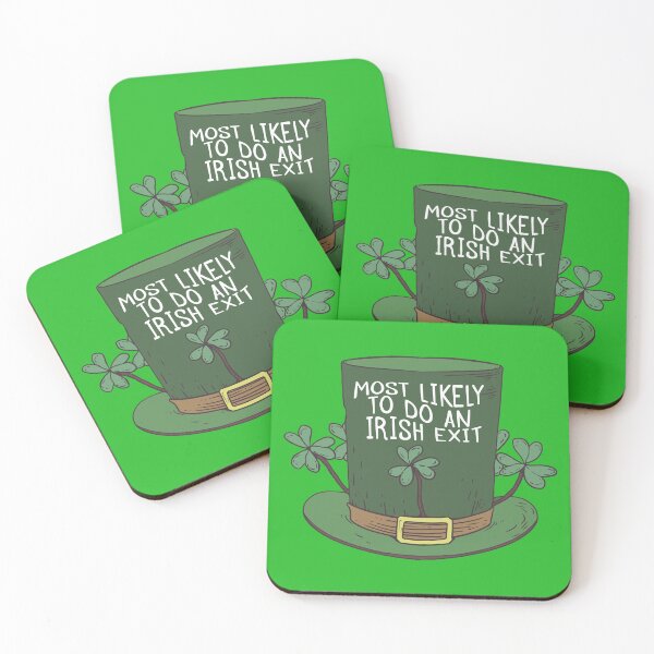 Item preview, funny Most Likely To Do An Irish Exit St Patrick's day T-Shirt designed and sold by AchillesStore.