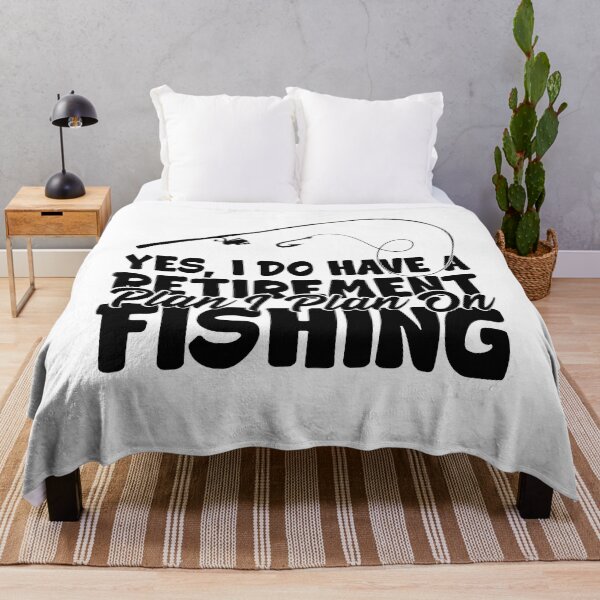 Item preview, Yes I Do Have A Retirement Plan I Plan On Fishing designed and sold by RedPic01.