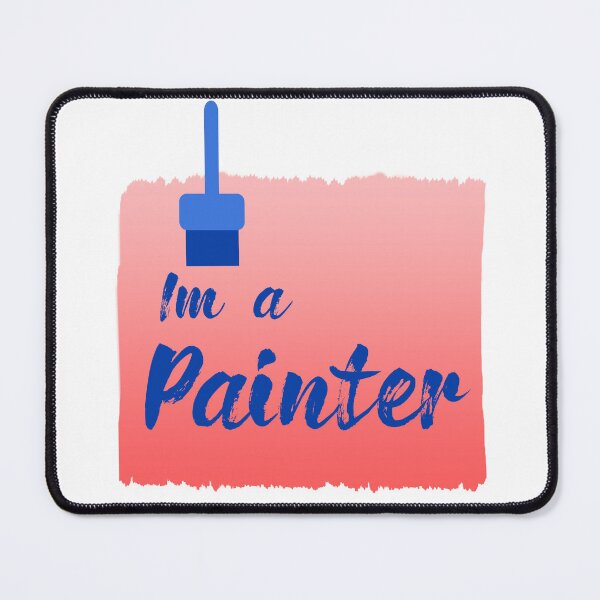 Item preview, i'm a Painter designed and sold by UniqueDesignHub.