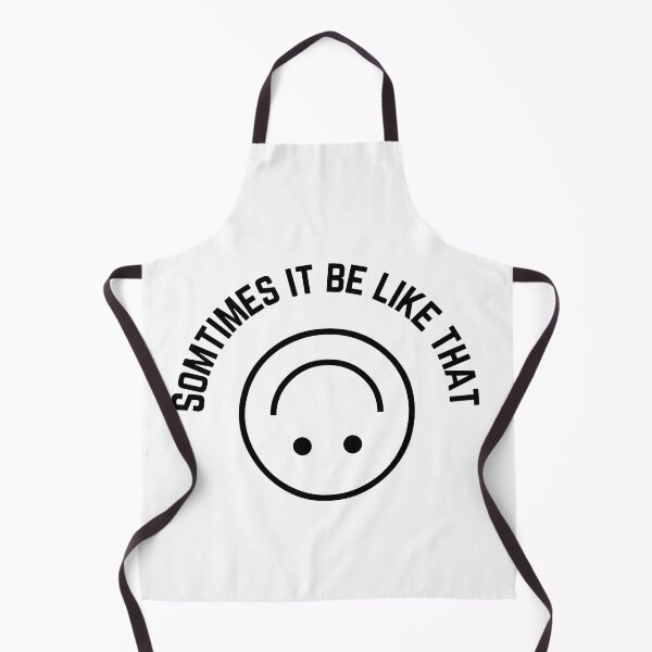 Item preview, Sometimes it be like that designed and sold by MiniCooper27.