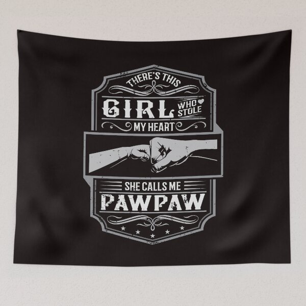 Item preview, This Girl Stole My Heart She Calls Me Pawpaw designed and sold by Ryan Jay Cruz.