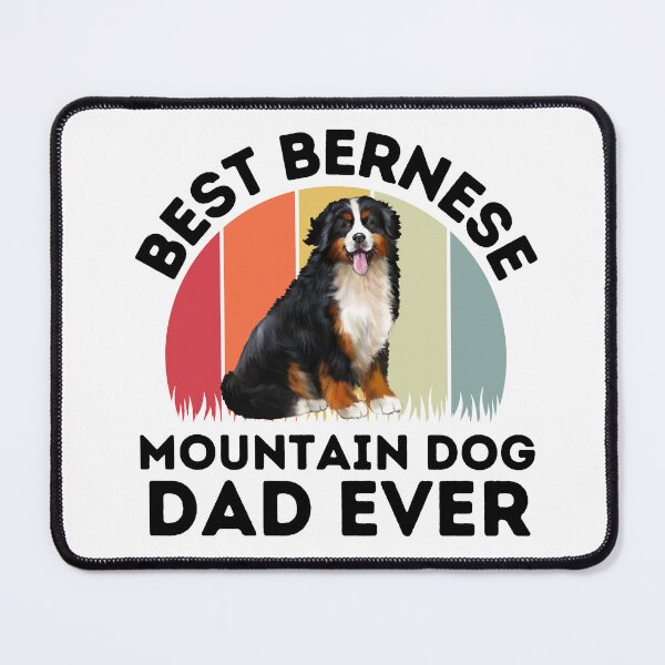 Item preview, Best Bernese Mountain Dog Dad Ever designed and sold by TheAnimalZ00.
