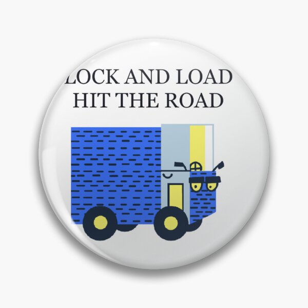Item preview, Truck art lock and load hit the road designed and sold by Daizydrawshop.