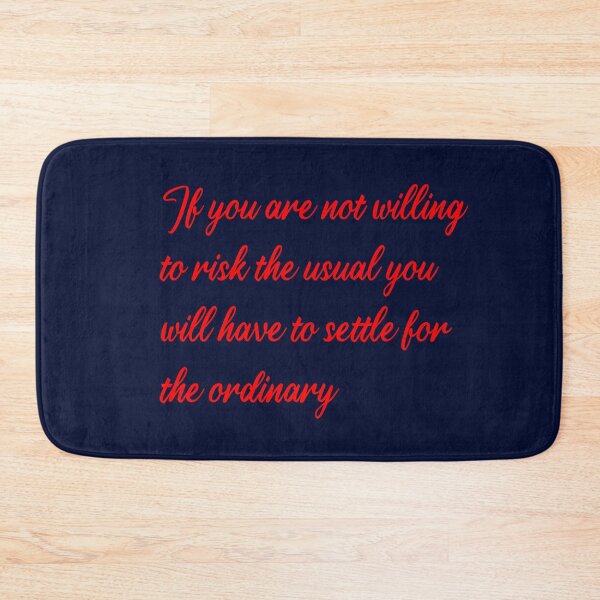 Item preview,  If you are not willing to risk the usual you will have to settle for the ordinary, Jim Rohn, quote designed and sold by getlyart.