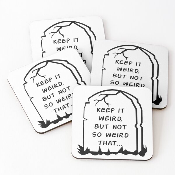 Item preview, Morbid Keep it weird, but not so weird that    designed and sold by namcauthu.