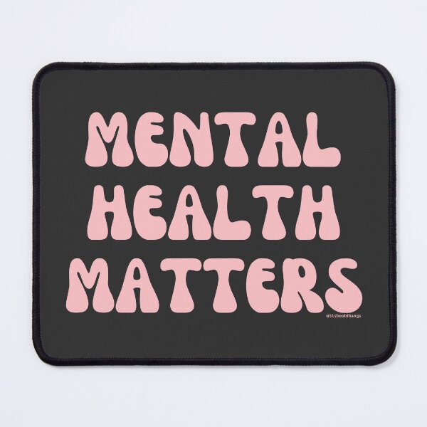 Item preview, Mental Health Matters. v8 | @lilsboobthangs designed and sold by lilsboobthangs.