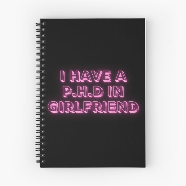 Item preview, phd in girlfriend designed and sold by broadwaygirl142.