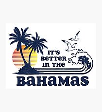 It's Better in the Bahamas Vintage 80s 70s Photographic Print