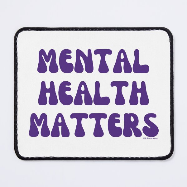 Item preview, Mental Health Matters. v12 | @lilsboobthangs designed and sold by lilsboobthangs.