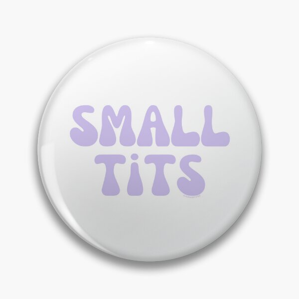 Item preview, Small tits. v3 | @lilsboobthangs designed and sold by lilsboobthangs.