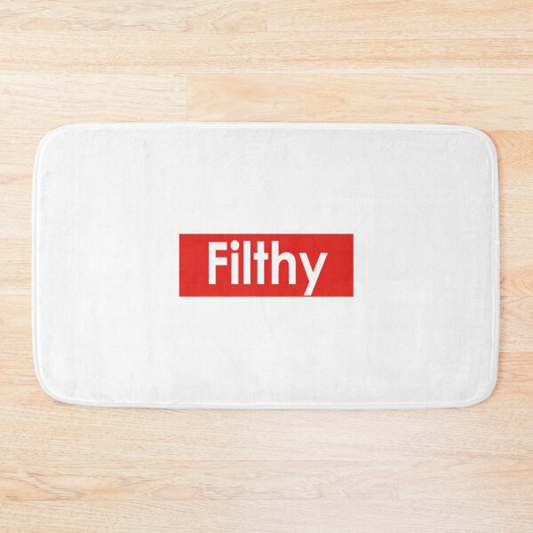 Item preview, Filthy   designed and sold by fergusjones49.