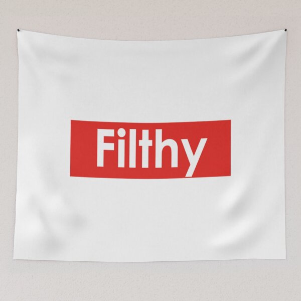 Item preview, Filthy   designed and sold by fergusjones49.