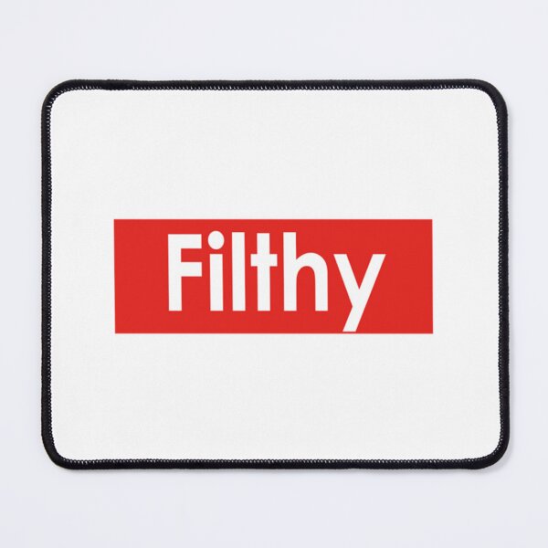 Item preview, Filthy designed and sold by fergusjones49.