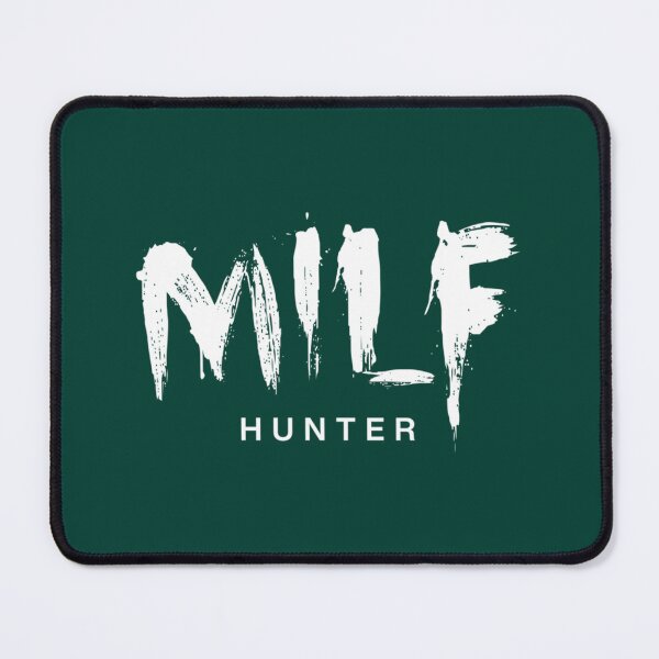 Item preview, MILF Hunter Naughty Design   designed and sold by fergusjones49.