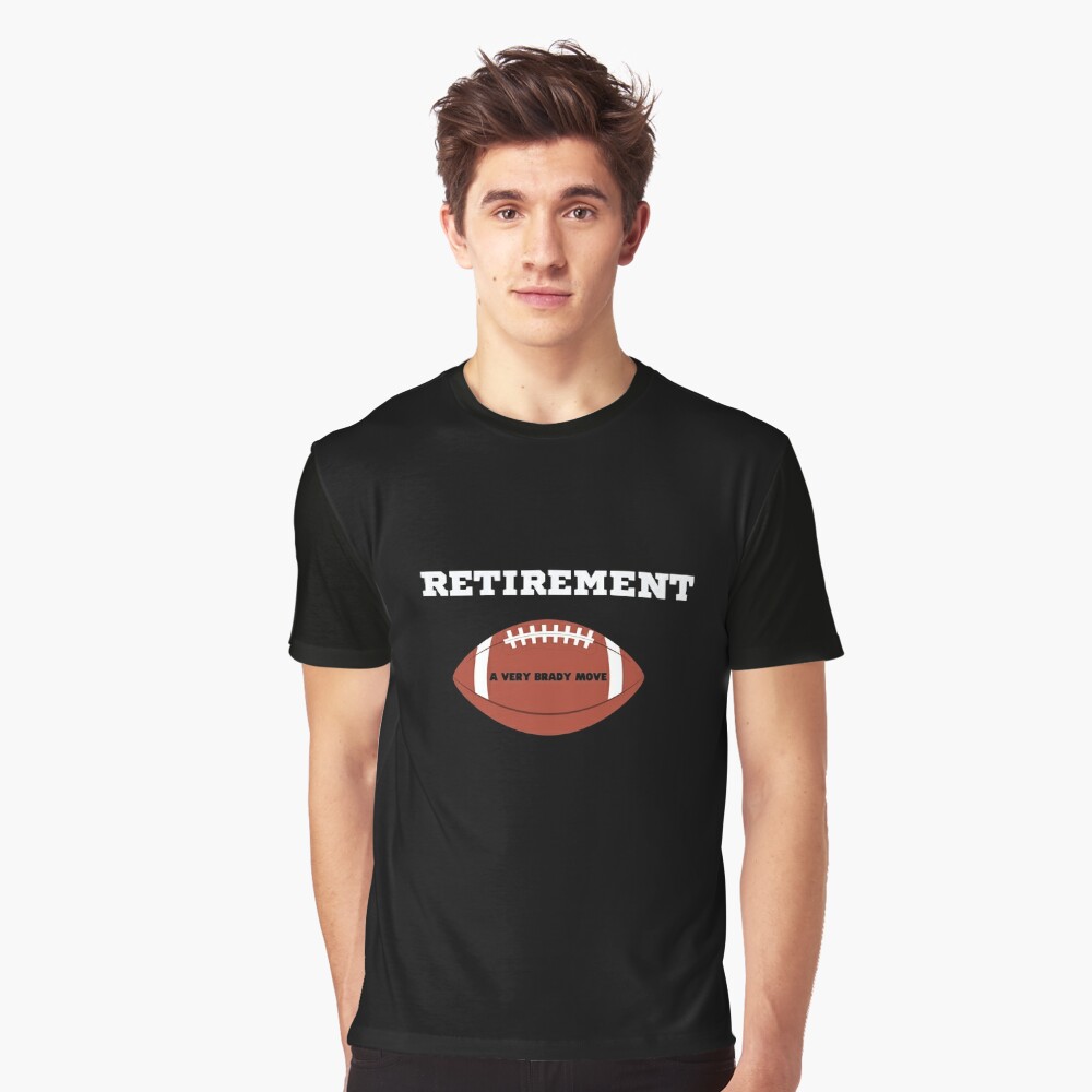 Retirement. A Very Brady Move. T-shirt for Sale by WanderWildes, Redbubble