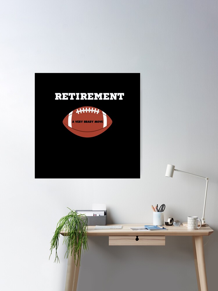 Retirement. A Very Brady Move. T-shirt for Sale by WanderWildes, Redbubble