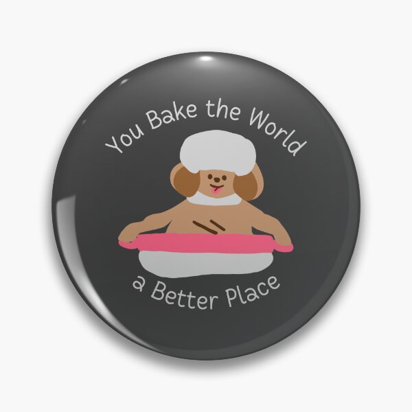 Item preview, Dog Bake the World a Better Place designed and sold by shoponow.