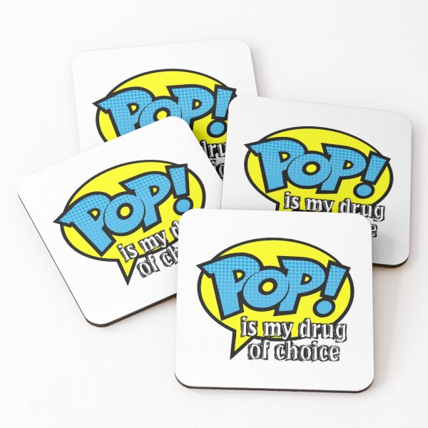Item preview, POP! IS MY DRUG OF CHOICE   designed and sold by OldCityCherry.