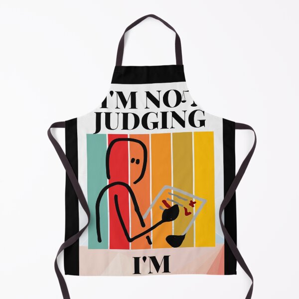 Item preview, I'm Not Judging I'm Assessing designed and sold by AlikeForth.