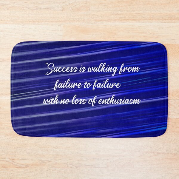 Item preview, Success is walking from failure to failure with no loss of enthusiasm, Winston Churchill, quote, motivational, designed and sold by getlyart.