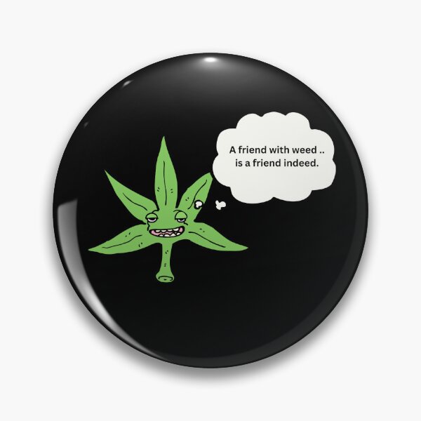 Item preview, Un amigo con hierba es un amigo de verdad designed and sold by Goatdeck.